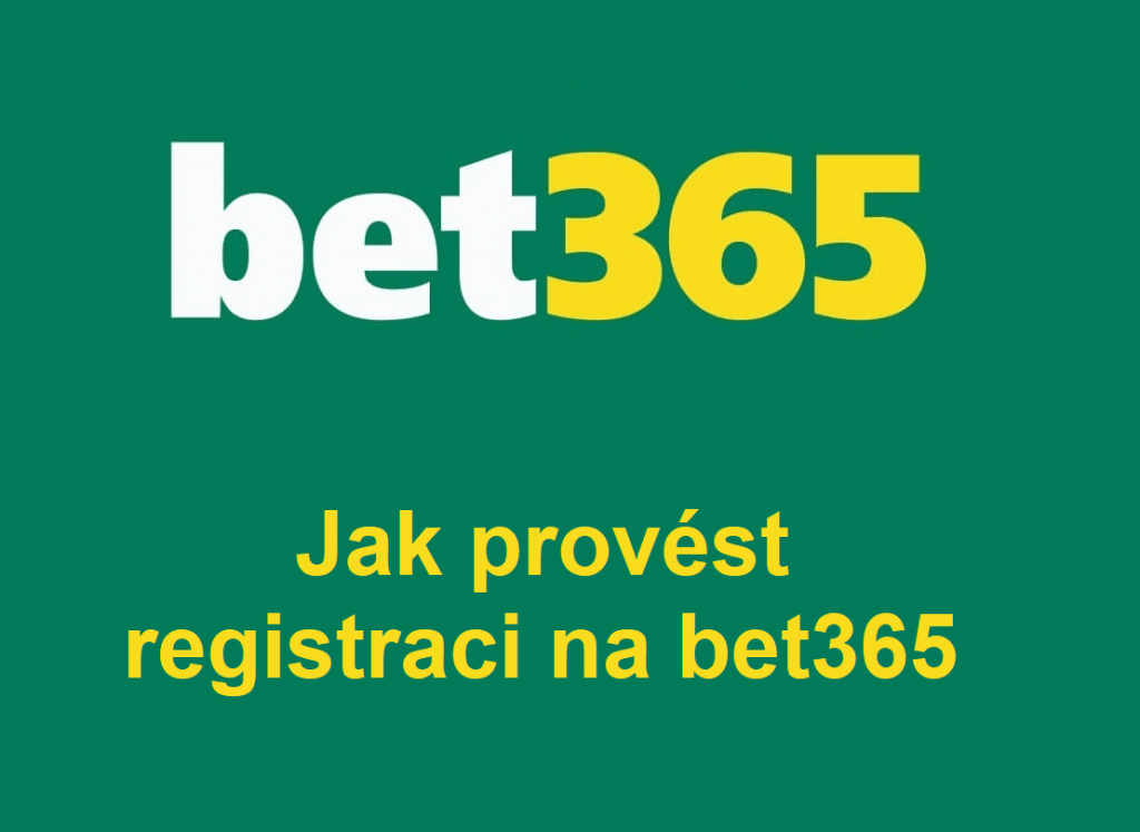 Bet365 Registrace 